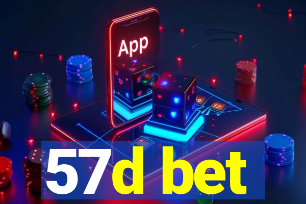 57d bet